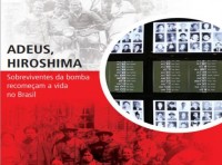 Livro: História dos Sobreviventes da Bomba de Hiroshima que vieram ao Brasil