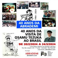 Osamu Tezuka e Abrademi 40 anos no Museu da Imigração da Liberdade